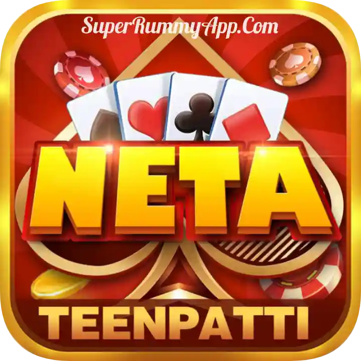 Neta 3Patti Apk Download All Rummy App List - Super Rummy App