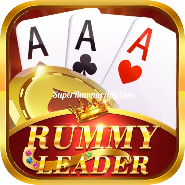 Rummy Leader Apk Download All Rummy App List - Super Rummy App