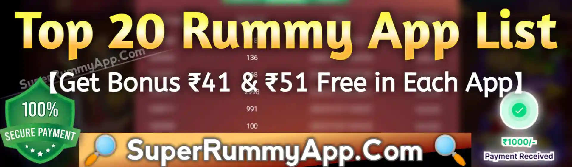 Top 20 Rummy App List ₹41 and ₹51 Bonus